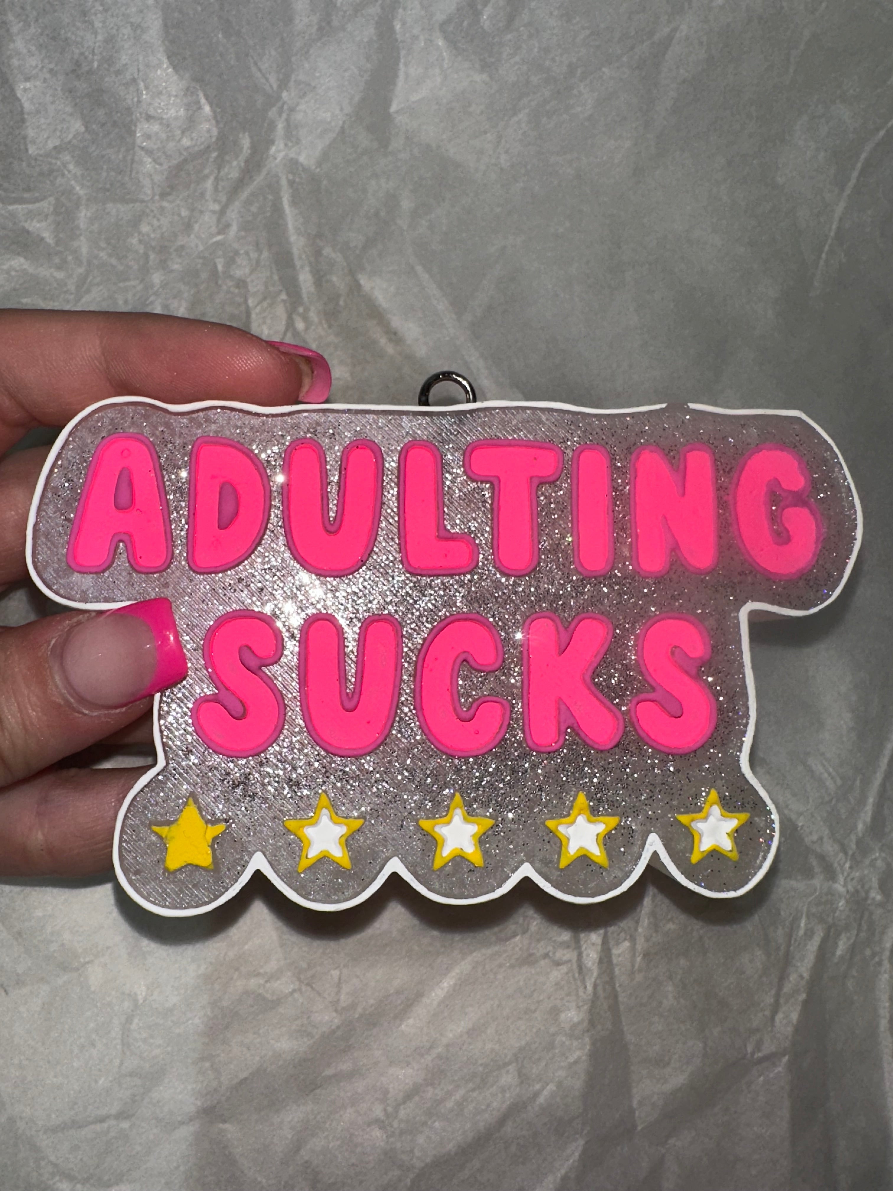 Adulting Sucks - Teakwood